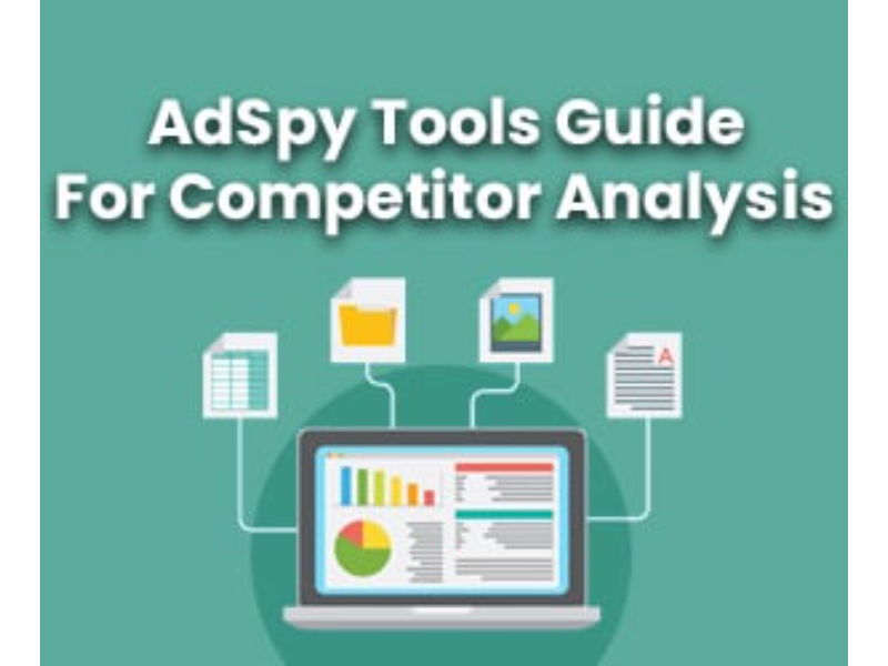Tips to Choose the Ad Spy Tools for Spying on Your Competitors